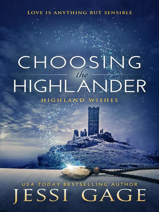 Title details for Choosing the Highlander by Jessi Gage - Available